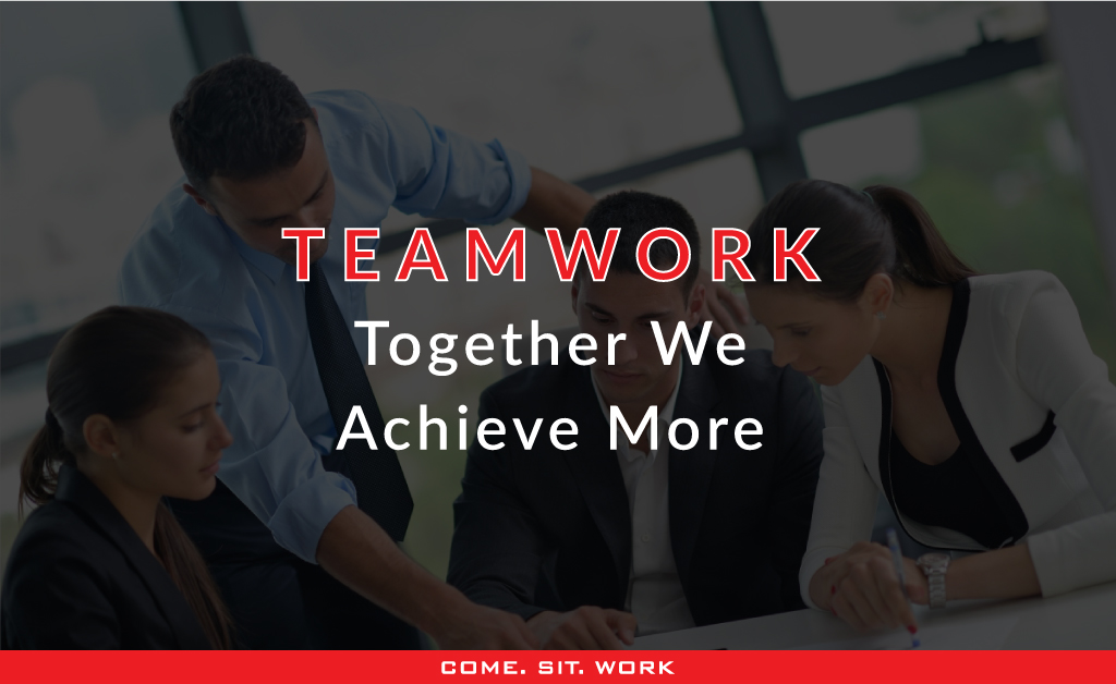 Teamwork – Together We Achieve More