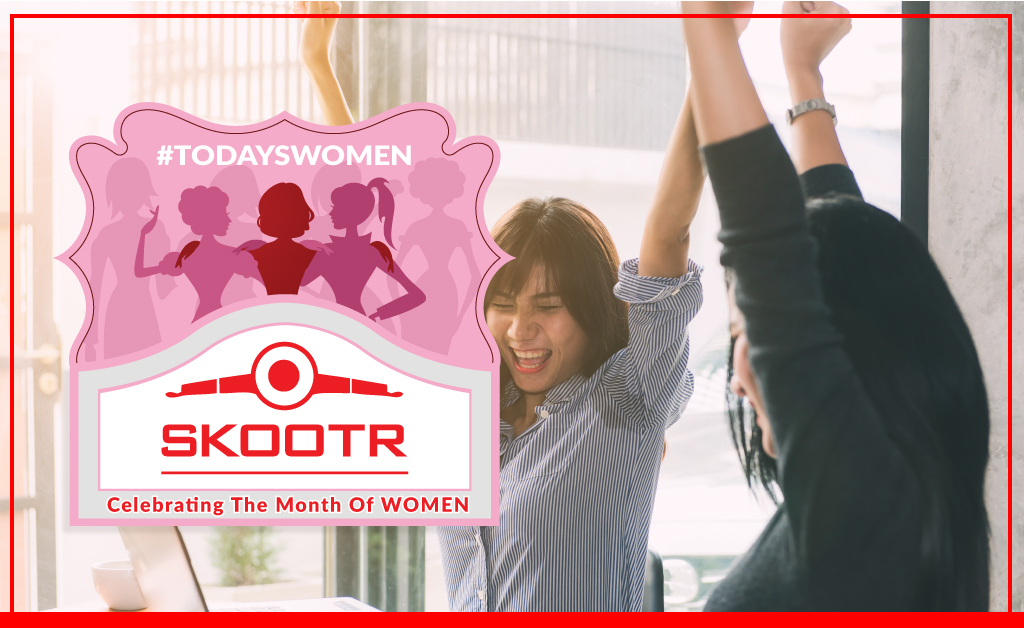 Skootr Celebrates Month of Women